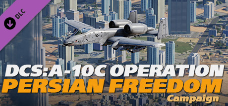 خرید دی ال سی DCS: A-10C II Operation Persian Freedom Campaign