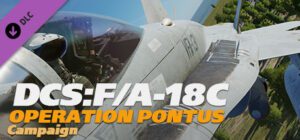 خرید دی ال سی DCS: F/A-18C Operation Pontus Campaign