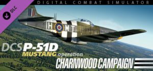 خرید دی ال سی DCS: P-51D Mustang – Operation Charnwood Campaign