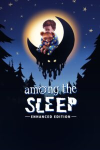 کد اورجینال بازی Among the Sleep Enhanced Edition ایکس باکس