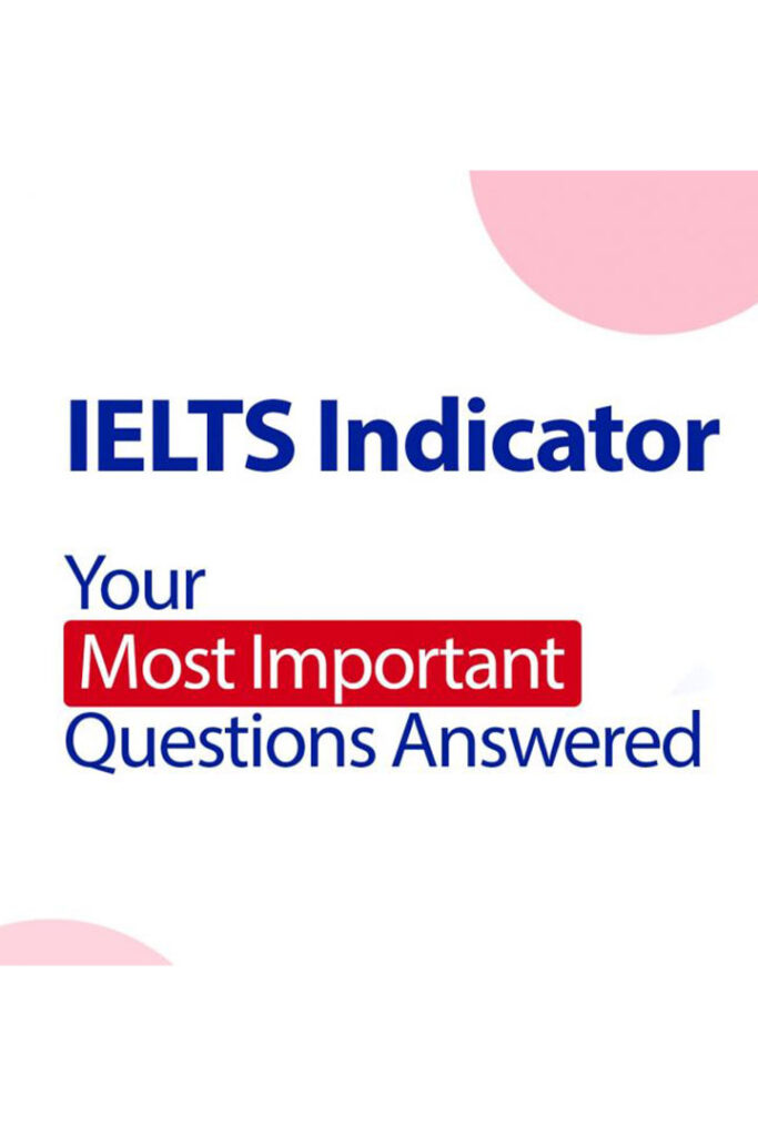 ثبت نام آزمون IELTS Indicator